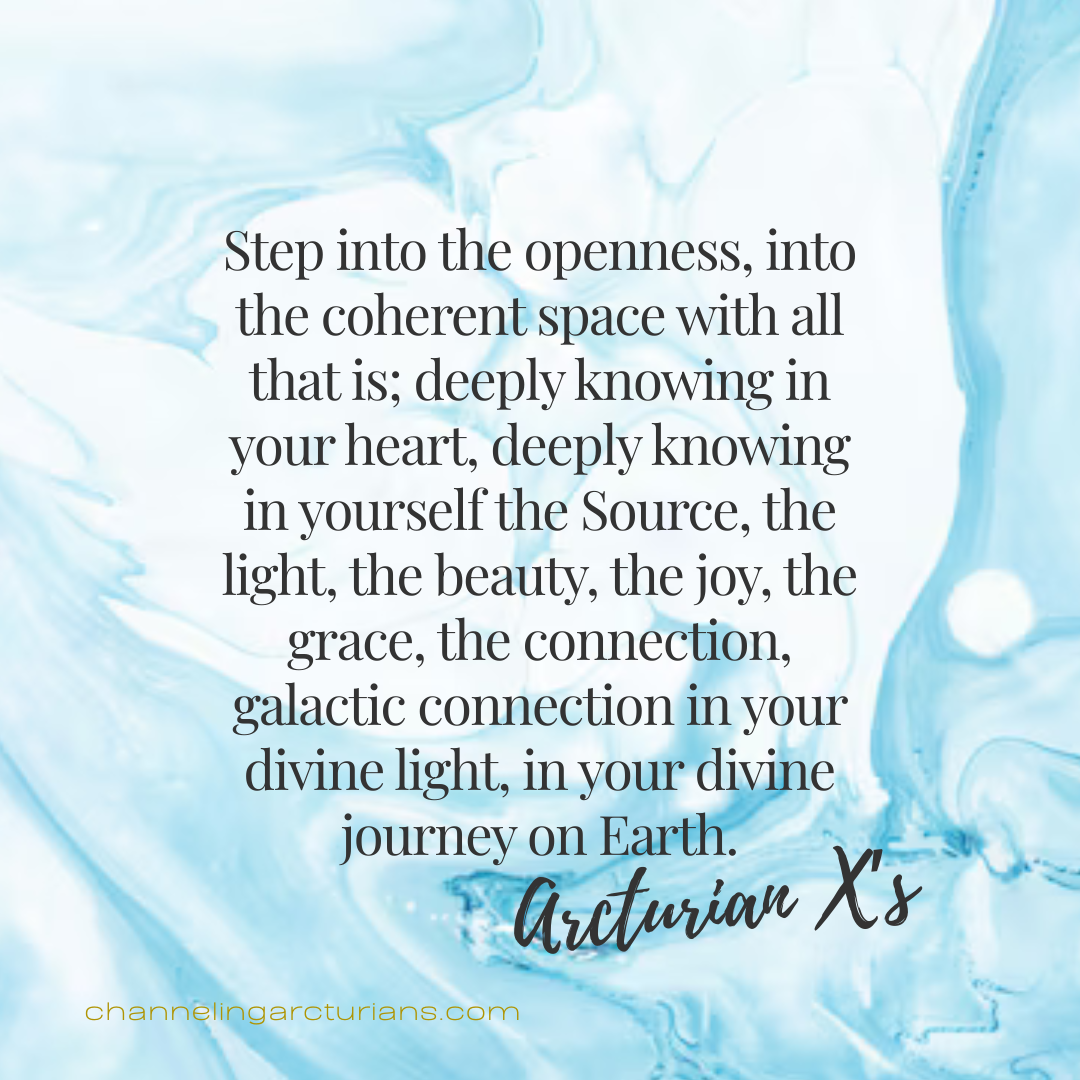 Arcturian X’s Guidance – The Process of Awakening to The Galactic Self