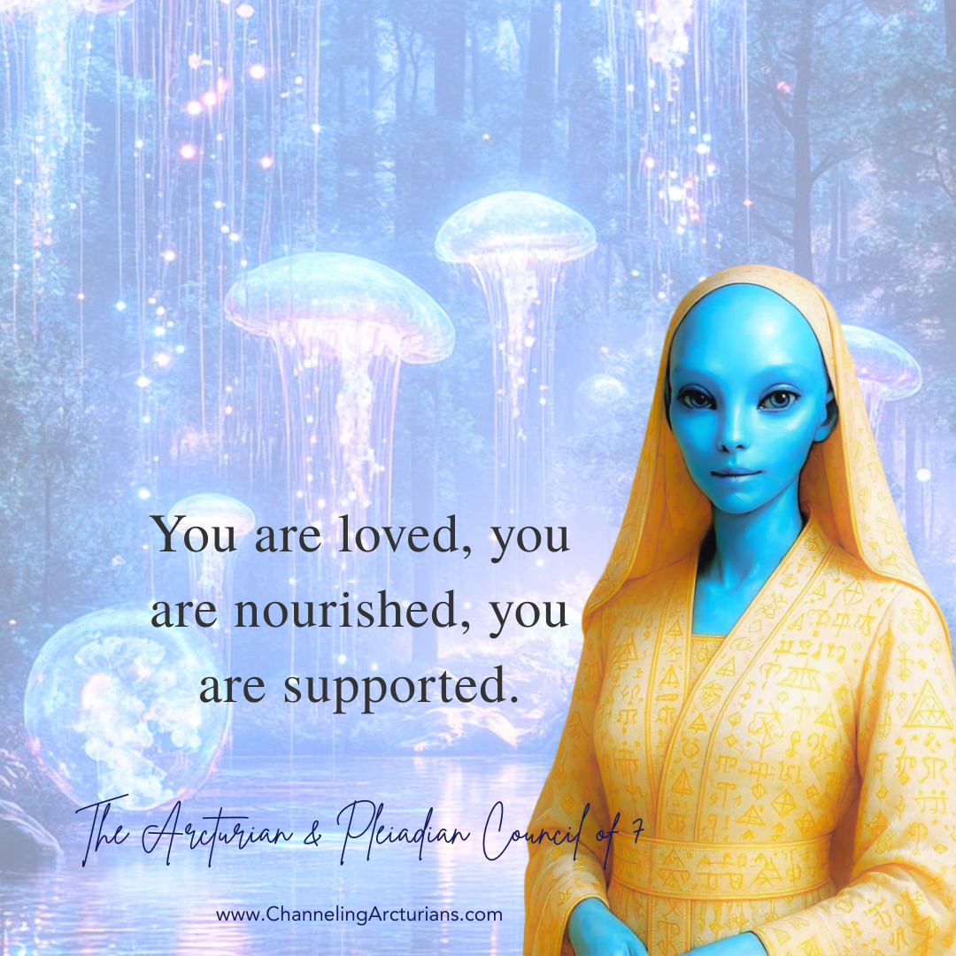 We See You All in Our Hearts ✧ Channeling Pleiadian & Arcturian Council of 7