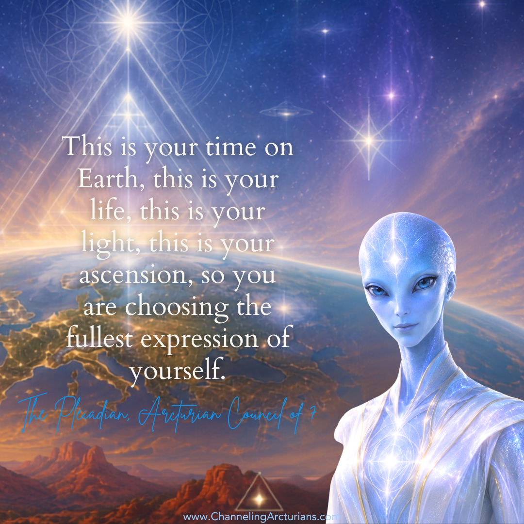 The Arcturian & Pleiadian Council of 7 — Choosing the Frequency of Joy